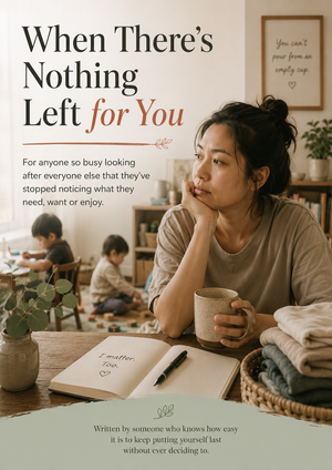 Cover of When There’s Nothing Left for You, a guide for people depleted by caring for others